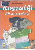 Koszulki 101 pomysłów