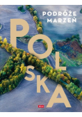 Podróże marzeń Polska