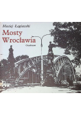 - Mosty Wrocławia