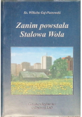 Zanim powstała Stalowa Wola