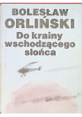Do krainy wschodzącego słońca
