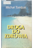 Droga do zdrowia