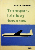 Transport lotniczy towarów