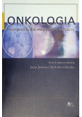 Onkologia podręcznik dla studentów i lekarzy