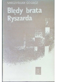 Błędy brata Ryszarda