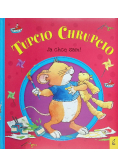 Tupcio Chrupcio. Ja chcę sam!