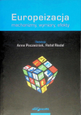 Europeizacja. Mechanizmy, wymiary, efekty