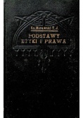 Podstawy etyki i prawa 1930 r.
