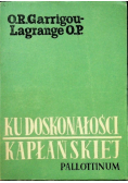 Ku doskonałości kapłańskiej