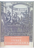Prasa staropolska na tle rozwoju prasy w Europie 1513 - 1729