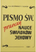 Pismo Św. przeczy nauce świadków Jehowy
