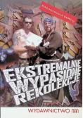 Ekstremalnie wypasione rekolekcje