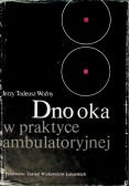Dno oka w praktyce ambulatoryjnej