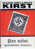 Pan mówi sprawiedliwość kapitanie