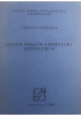 Siedem wieków literatury dawnej Rusi