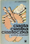 Ciasta, ciastka, ciasteczka Wypieki domowe