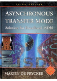 Asynchronous Transfer Mode: Solution for Broadband ISDN