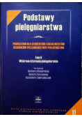 Podstawy pielęgniarstwa Tom II
