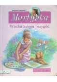 Martynka  Wielka księga przygód