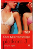 Chcę tylko wszystkiego Plotkara Część 3