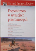 Przywództwo w sytuacjach przełomowych