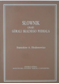 Słownik gwary górali skalnego podhala