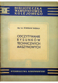 Odczytywanie rysunków technicznych maszynowych