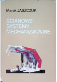 Ścianowe systemy mechanizacyjne