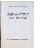 Walka o zasady norymberskie (1945-1955)