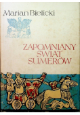 Zapomniany świat sumerów