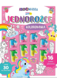 Koloromania. Jednorożce. Kolorowanka