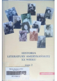 Historia literatury amerykańskiej XX wieku Tom I