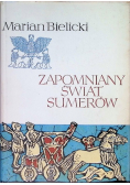 Zapomniany świat sumerów
