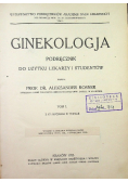 Ginekologja Tom I 1923 r.