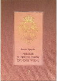 Polskie Superexlibrisy XVI XVIII wieku