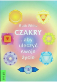 Czakry aby uleczyć swoje życie