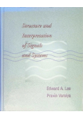 Structure and Interpretation of Signals and Systems