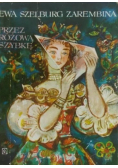 Przez różową szybkę