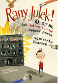 Rany Julek! O tym jak Julian Tuwim został poetą