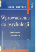 Wprowadzenie do psychologii Podstawowe zagadnienia