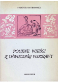 Poufne wieści z oświeconej Warszawy