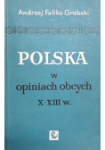 Polska w opiniach obcych X - XIII w