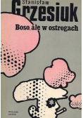 Boso ale w ostrogach