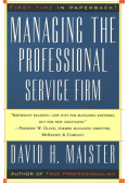 Managing The Professional Service Firm