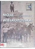 Moja Wielkopolska