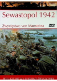 Wielkie Bitwy II Wojny Światowej  Sewastopol 1942 Zwycięstwo von Mansteina
