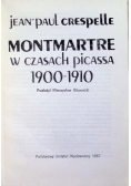 Montmartre w czasach Picassa 1900 - 1910