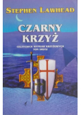 Czarny krzyż. Celtyckich wypraw krzyżowych Tom II