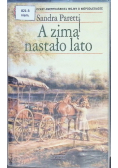 A zimą nastało lato