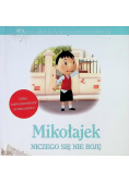 Mikołajek Niczego się nie boję